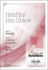 Held by His Grace SAB choral sheet music cover Thumbnail